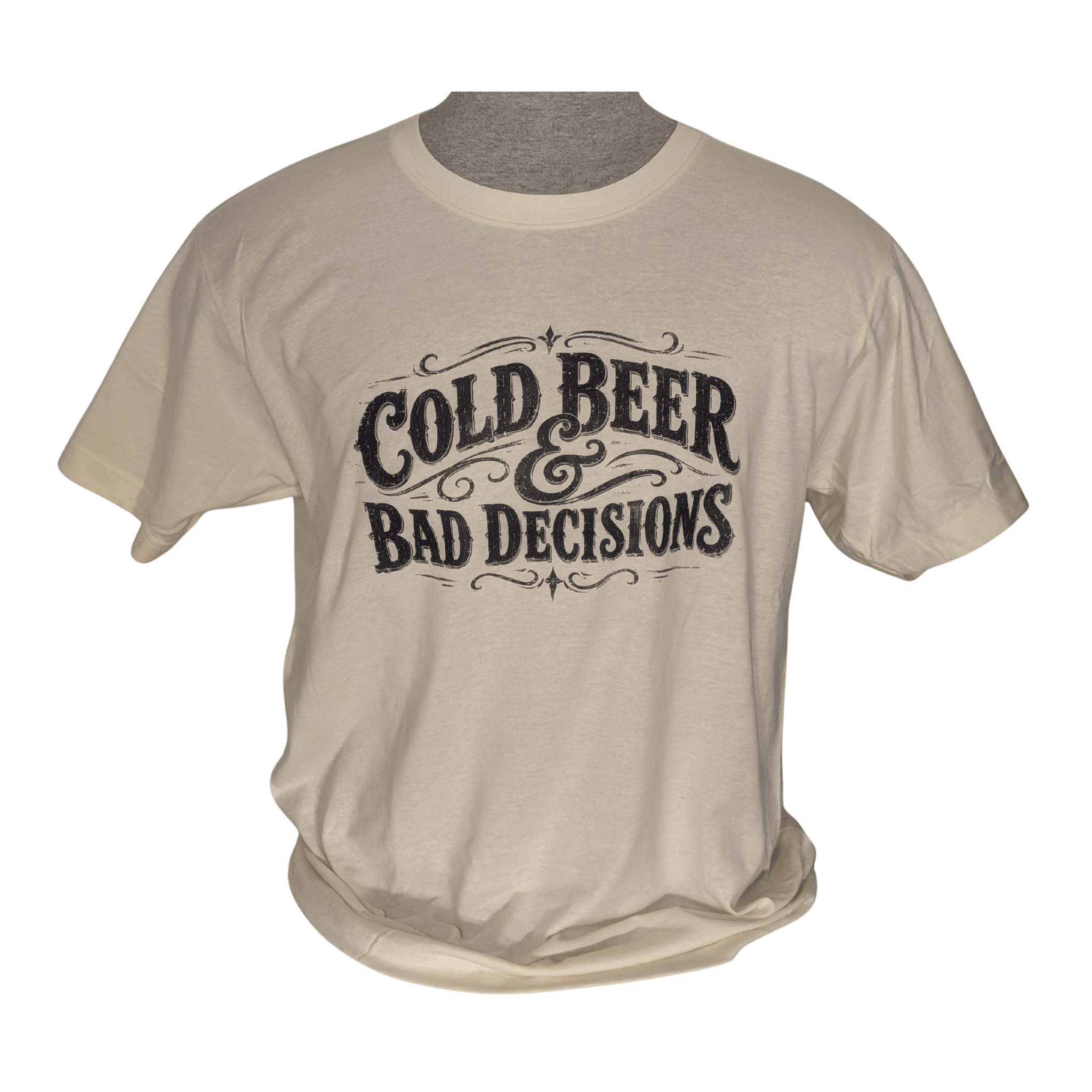 Cold Beer & Bad Decisions Shirt - Gilley's Food & Beverage