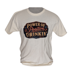Power of Positive Drinkin' Shirt - Gilley's Food & Beverage