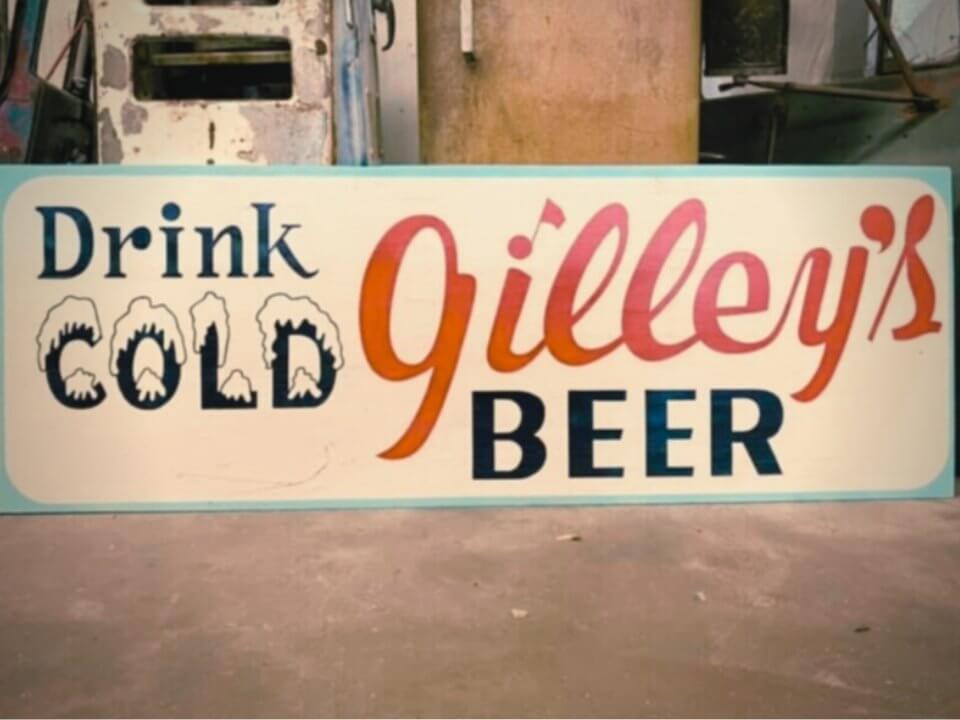 Drink Cold Gilley's Beer Sign - Gilley's Food & Beverage